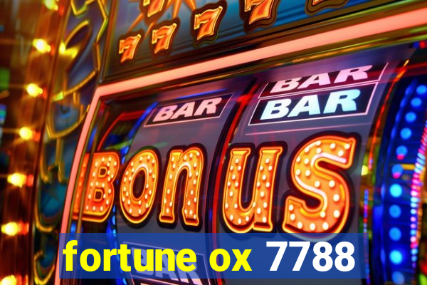 fortune ox 7788